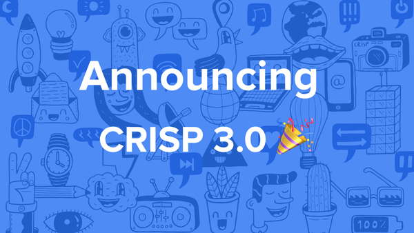 Crisp 3 is out 💥🎉